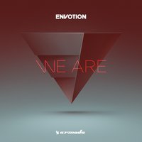 Envotion - All We Have (Extended Mix)