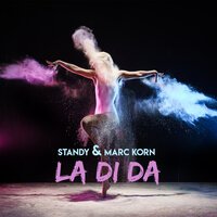 Standy & Marc Korn - La Di Da