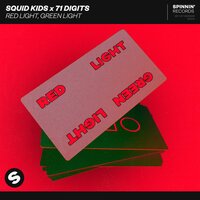 71 Digits & Squid Kids - Red Light, Green Light