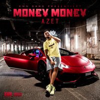 Azet - Money Money
