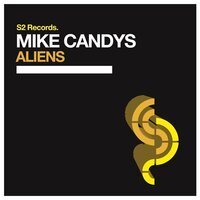 Mike Candys - Aliens