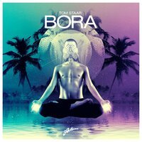 Tom Staar - Bora