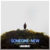 Hogland feat. Nora Hedin - Someone New