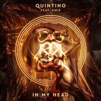 Quintino & Emie - In My Head