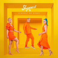 Sheppard - On My Way