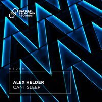 Alex Helder - Can't Sleep