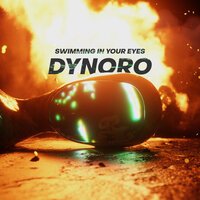 Dynoro - Swimming In Your Eyes