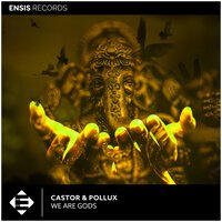 Castor & Pollux - We Are Gods