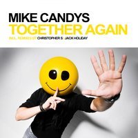 Mike Candys Feat. Evelyn - Together Again (2013 Rework)