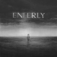 Enferly - Просыпайся