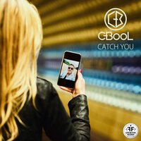 C BooL - Catch You (Andrey Vertuga DFM Radio Edit)