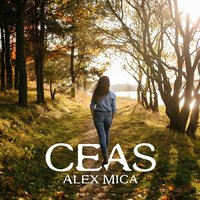 Alex Mica - Ceas