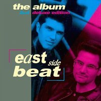 East Side Beat - Ride Like The Wind