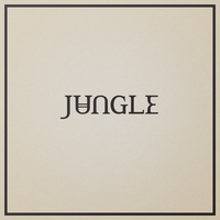 Jungle - Talk About It