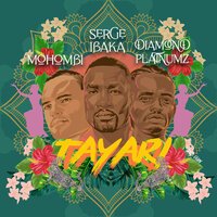 Mohombi feat. Serge Ibaka & Diamond Platnumz - Tayari