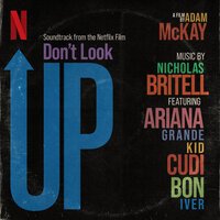 Ariana Grande feat. Kid Cudi - Just Look Up (From Don't Look Up)