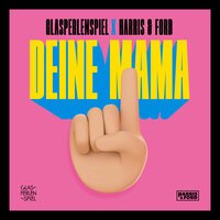 Glasperlenspiel feat. Harris & Ford - Deine Mama