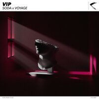 Soda feat. Voyage - VIP