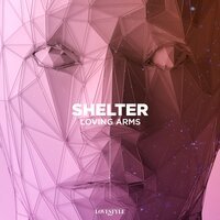 Loving Arms - Shelter