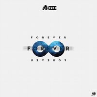 Ahzee - Forever