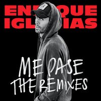 Enrique Iglesias feat. Farruko - Me Pase (Ender Thomas Pop Remix)