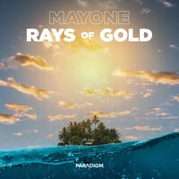 Mayone - Rays Of Gold