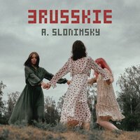 A. Slonimsky - GOLOSOM