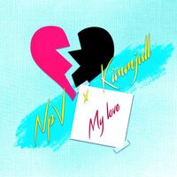 NpV feat. Kimmjull - My love