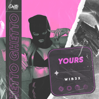 WIB3X - Yours