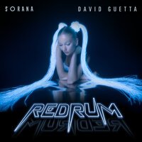 David Guetta feat. Sorana - redruM