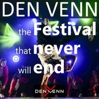 Den Venn - The Festival