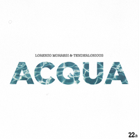 Lorenzo Morresi feat. Tenderlonious - Acqua