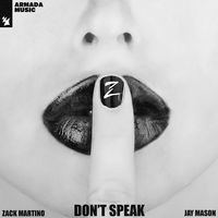 Zack Martino feat. Jay Mason - Don't Speak