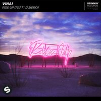 VINAI feat. VAMERO - Rise Up