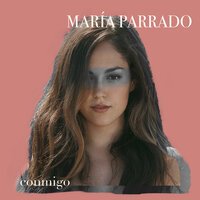 Maria Parrado - Asi Te Lo Digo