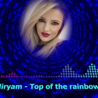 Miryam - Top Of The Rainbow