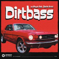 le Shuuk feat. Bertie Scott - Dirtbass