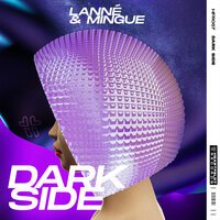 Lanne feat. Mingue - Dark Side