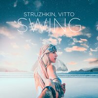 Struzhkin & Vitto - Swing