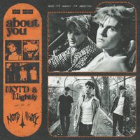 NOTD & Nightly - About You