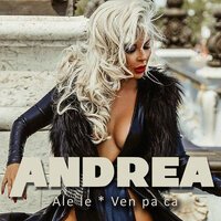 Andrea - Ven Pa Ca