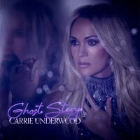 Carrie Underwood - Ghost Story