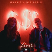 Mausio feat. Bibiane Z - Fever