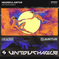 Header feat. Justus - Untouchable