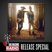 Florida Georgia Line - Blessings