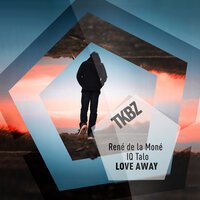 Rene De la Mone feat. IQ.Talo - Love Away