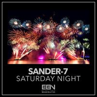 Sander-7 - Saturday Night