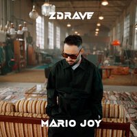Mario Joy - Zdrave