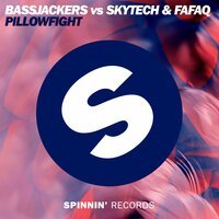 Bassjackers vs. Skytech & Fafaq - Pillowfight (Extended Mix)