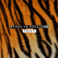 Spada & Prezioso - Tiger